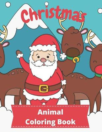 Christmas Animal Coloring Book by Christmas101 Mazad