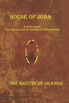 House of Joda by Johnny Orange, III