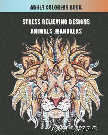 Adult Coloring Book by Nana Emillie