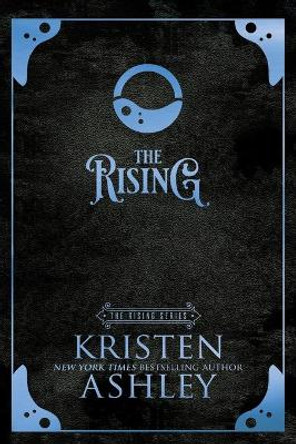 The Rising Kristen Ashley 9798660045813