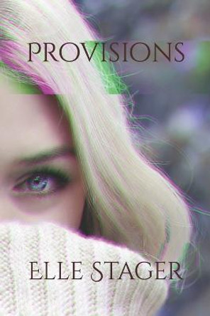 Provisions by Elle Stager
