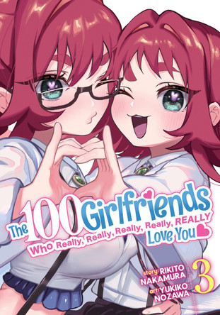 The 100 Girlfriends Who Really, Really, Really, Really, Really Love You Vol. 3 Rikito Nakamura 9781638583752