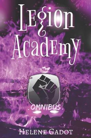 Legion Academy by Helene Gadot
