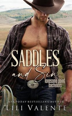 Saddles and Sin by Lili Valente