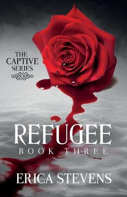 Refugee (The Captive Series Book 3) by Leslie Mitchell G2 Freelance Editing