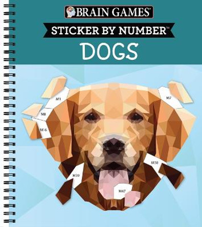 Brain Games - Sticker by Number: Dogs (28 Images to Sticker) Publications International Ltd 9781639380893