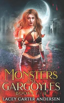Monsters and Gargoyles by Lacey Carter Andersen