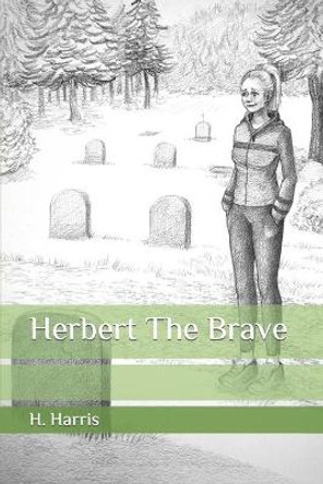 Herbert The Brave by H Harris