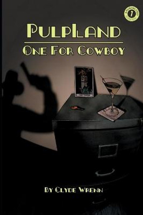 Pulpland by Clyde Wrenn