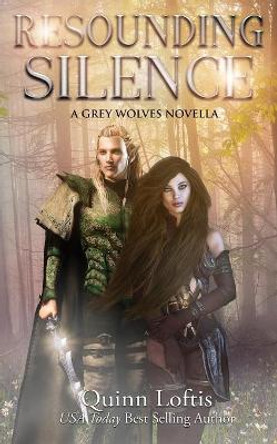 Resounding Silence by Quinn Loftis