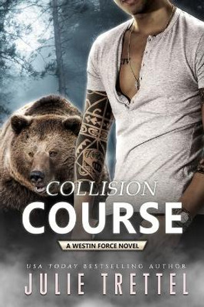 Collision Course Julie Trettel 9798590130139