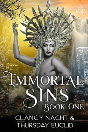 Immortal Sins by Thursday Euclid