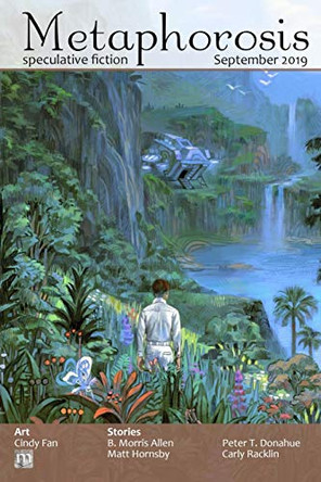 Metaphorosis September 2019 by B Morris Allen