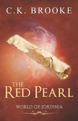 The Red Pearl by C K Brooke
