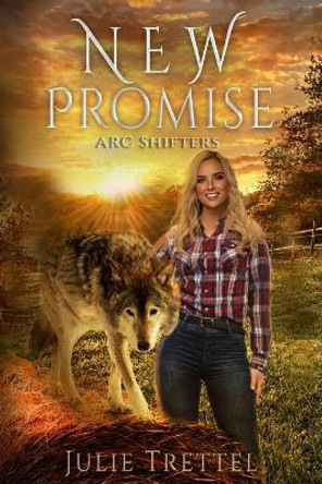 New Promise Julie Trettel 9798742184041