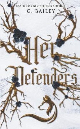 Her Defenders by G Bailey