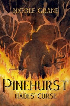 Pinehurst Book 3 by Nicole Grane