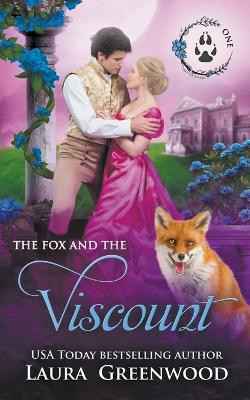 The Fox and the Viscount Laura Greenwood 9798201747893