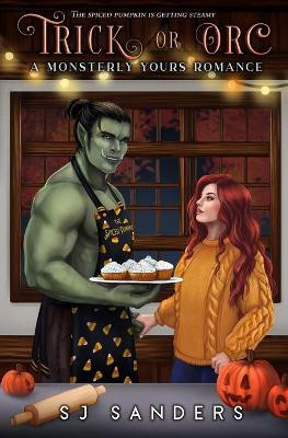 Trick or Orc by S J Sanders