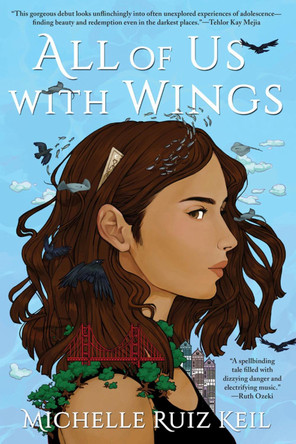 All Of Us With Wings Michelle Ruiz Keil 9781641291354