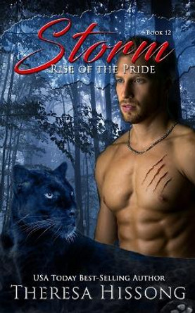 Storm (Rise of the Pride, Book 12) by Heidi Ryan