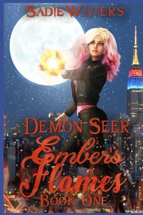 Demon Seer by Sadie Waters Demon Seer by Sadie Waters