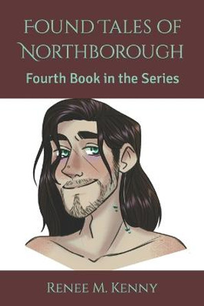 Found Tales of Northborough by Axelle Girard