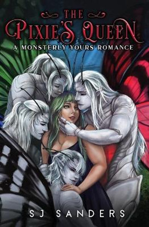 The Pixie's Queen by S J Sanders