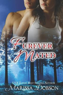 Furever Mated by Marissa Dobson