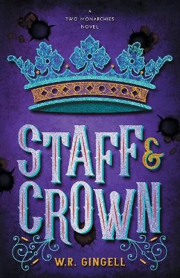 Staff & Crown by W R Gingell