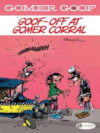 Gomer Goof Vol. 11: Goof-off At Gomer Corral Franquin 9781800441286