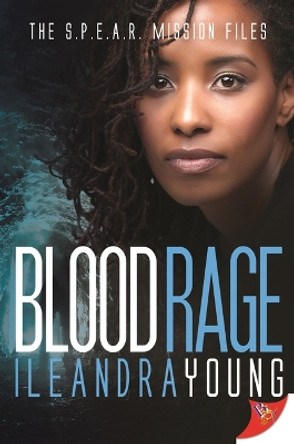 Blood Rage by Illeandra Young