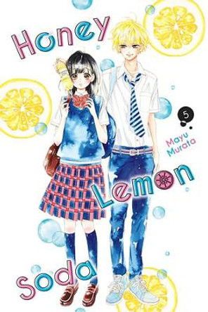 Honey Lemon Soda, Vol. 5 Mayu Murata 9781975363390