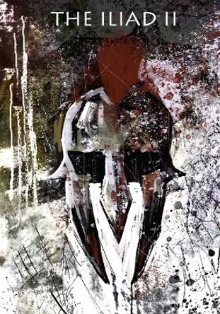 The Iliad #2 by Sean McClain