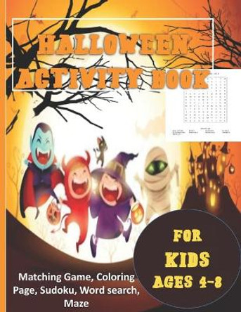 Halloween Activity Book for Kids Ages 4-8 by John Activity Press