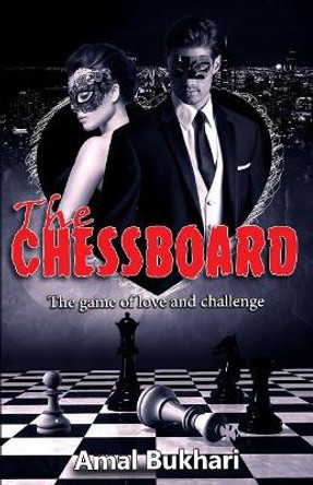 The Chessboard by Amal Bukhari