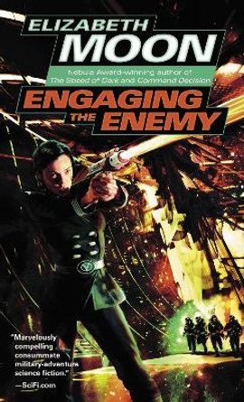 Engaging the Enemy by Elizabeth Moon