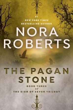 The Pagan Stone Nora Roberts 9781984804921