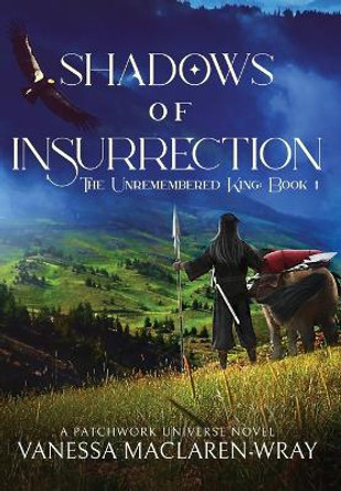 Shadows of Insurrection Vanessa Maclaren-Wray 9781959804727