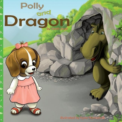 Polly and Dragon by Sarah Joule