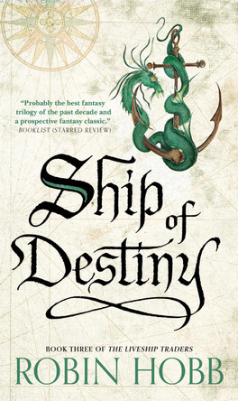 Ship of Destiny: The Liveship Traders Robin Hobb 9780593724323