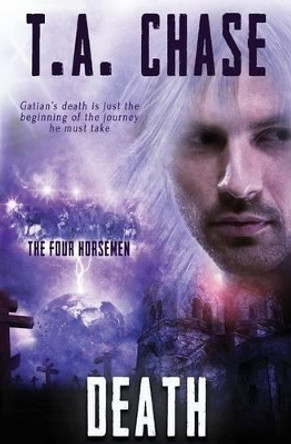 The Four Horsemen: Death T a Chase 9781784309435