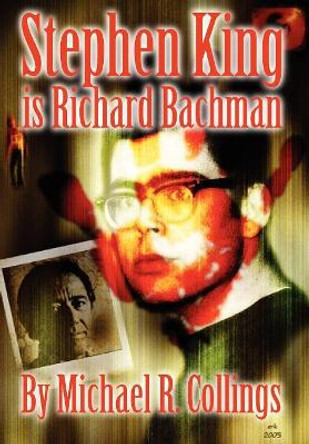 Stephen King is Richard Bachman - Signed Limited Stephen King 9781892950741
