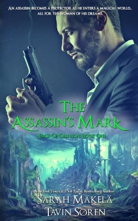 The Assassin's Mark by Tavin Soren