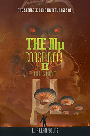The Mu Conspiracy II The Storm by R Arlan Young