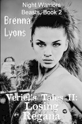 Veriel's Tales II by Brenna Lyons