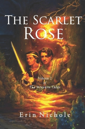 The Scarlet Rose by Erin Nichole