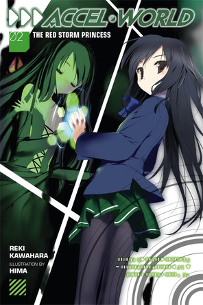 Accel World, Vol. 2 (light novel) by Reki Kawahara