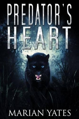 Predator's Heart by Marian Yates