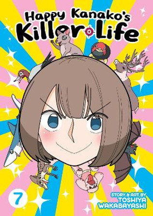 Happy Kanako's Killer Life Vol. 7 Toshiya Wakabayashi 9781685795665